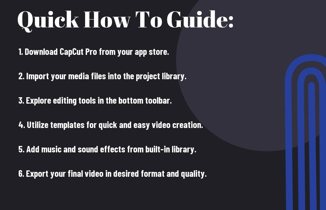 Quick how to guide on CapCut Pro